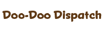 Doo-Doo Dispatch